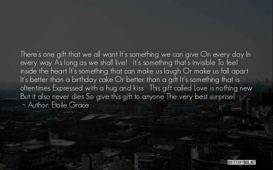 Love Expressed Quotes By Etoile Grace