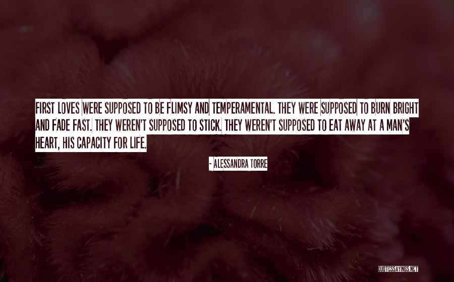 Love Fade Away Quotes By Alessandra Torre Love Fade Away Quotes By Alessandra Torre