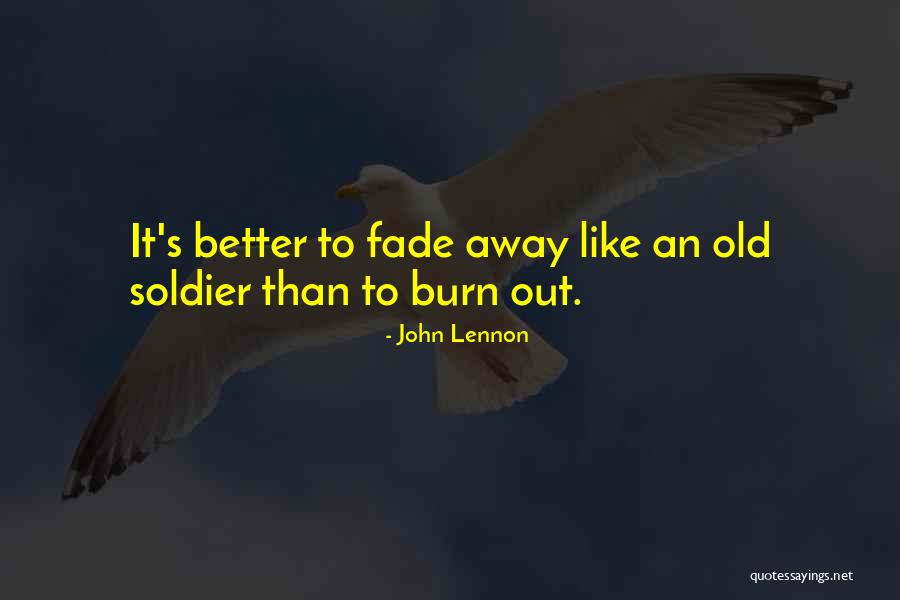 Love Fade Away Quotes By John Lennon Love Fade Away Quotes By John Lennon