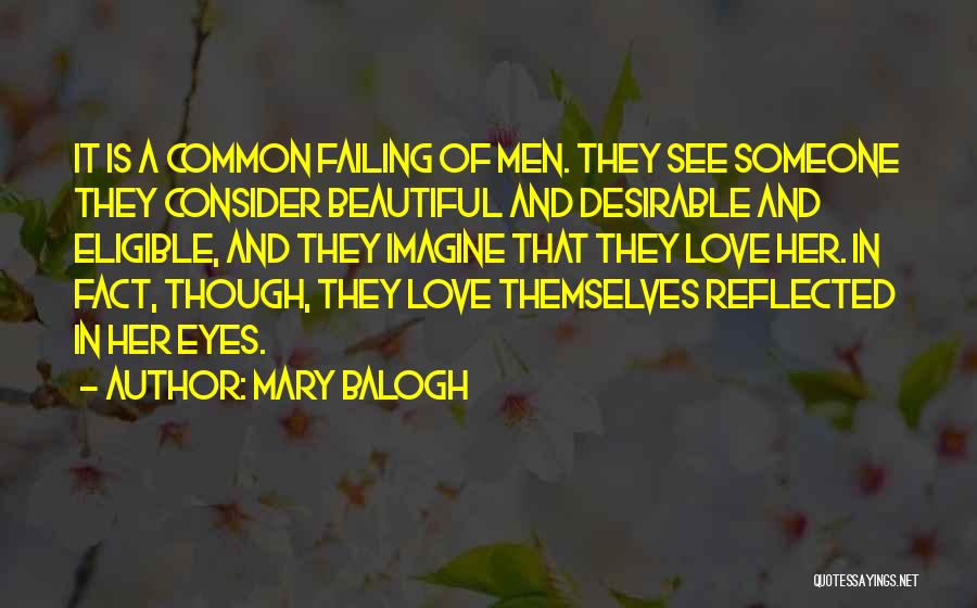 Love Failing Quotes By Mary Balogh