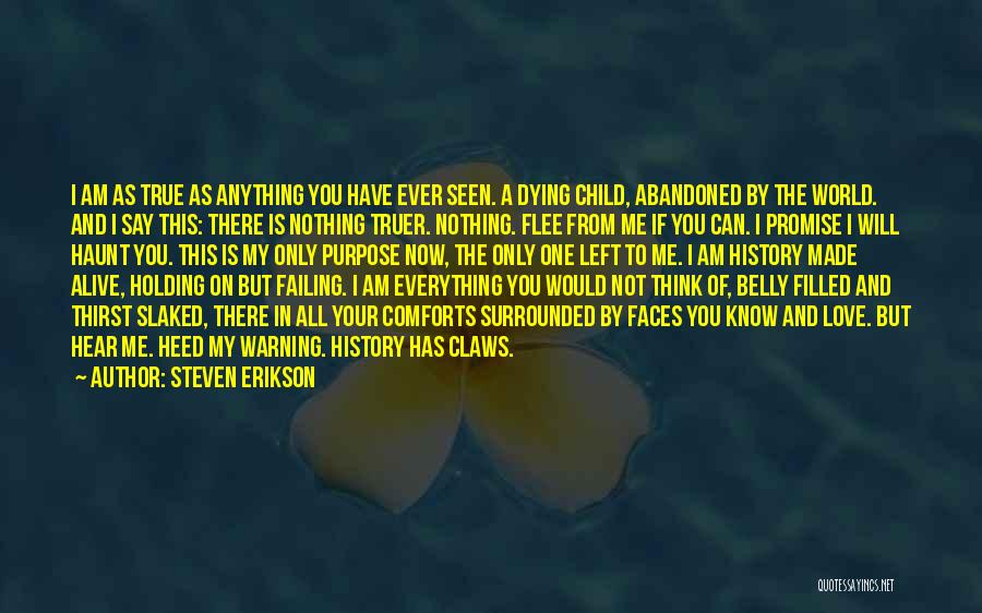 Love Failing Quotes By Steven Erikson