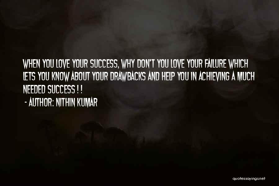 Love Failure And Success Quotes By Nithin Kumar