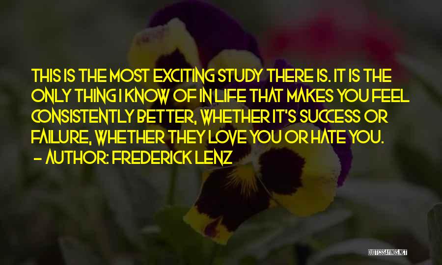 Love Failure Success Quotes By Frederick Lenz