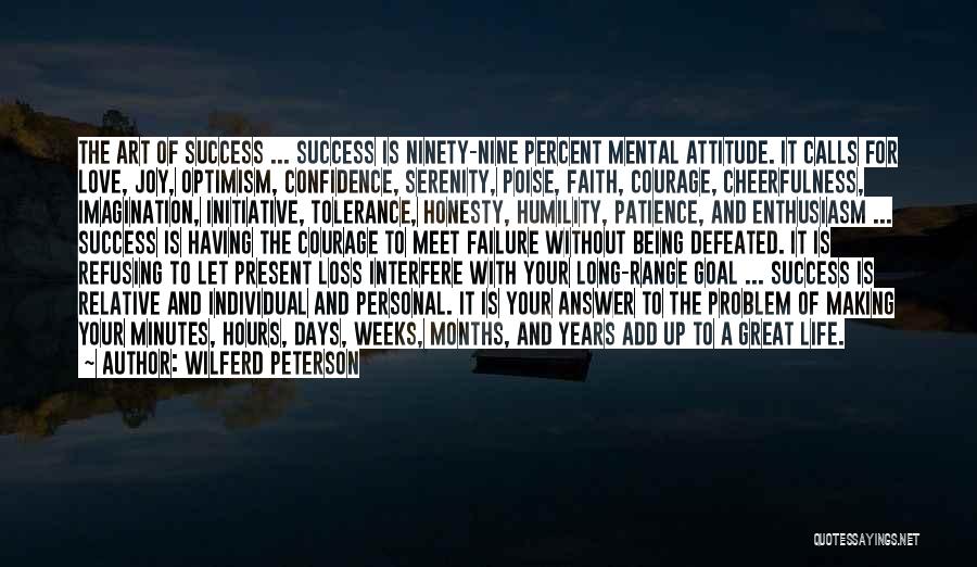 Love Failure Success Quotes By Wilferd Peterson