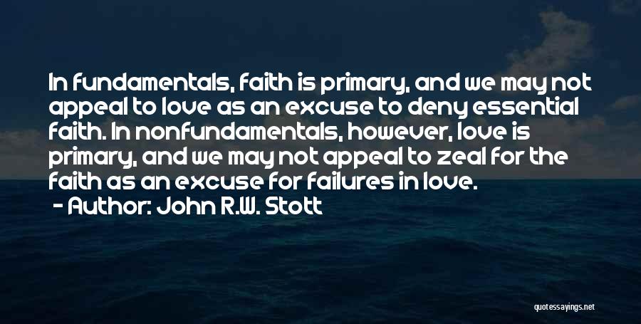 Love Failures Quotes By John R.W. Stott