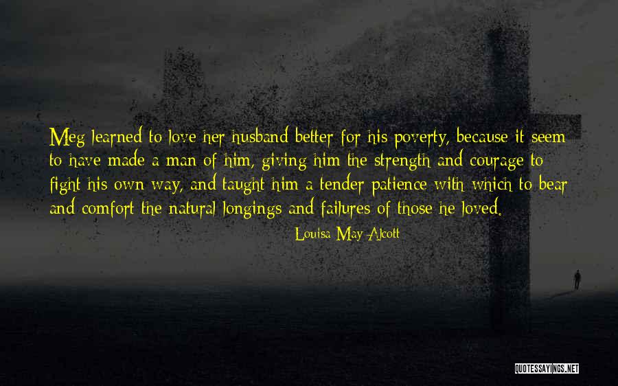 Love Failures Quotes By Louisa May Alcott