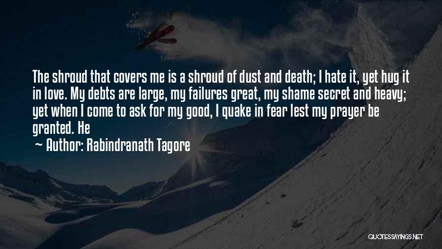 Love Failures Quotes By Rabindranath Tagore