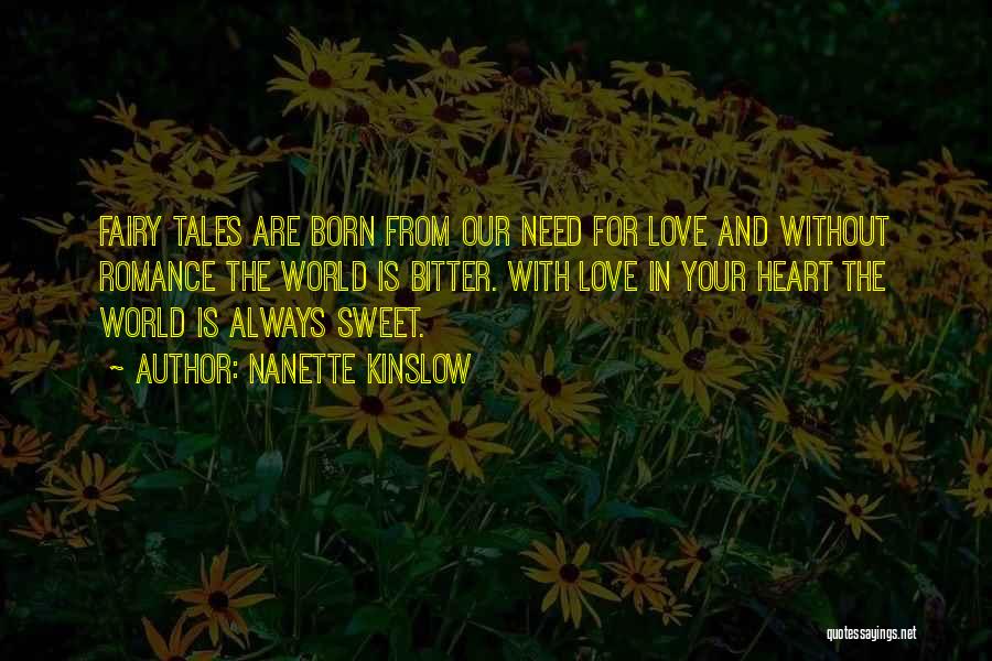 Love Fairy Quotes By Nanette Kinslow