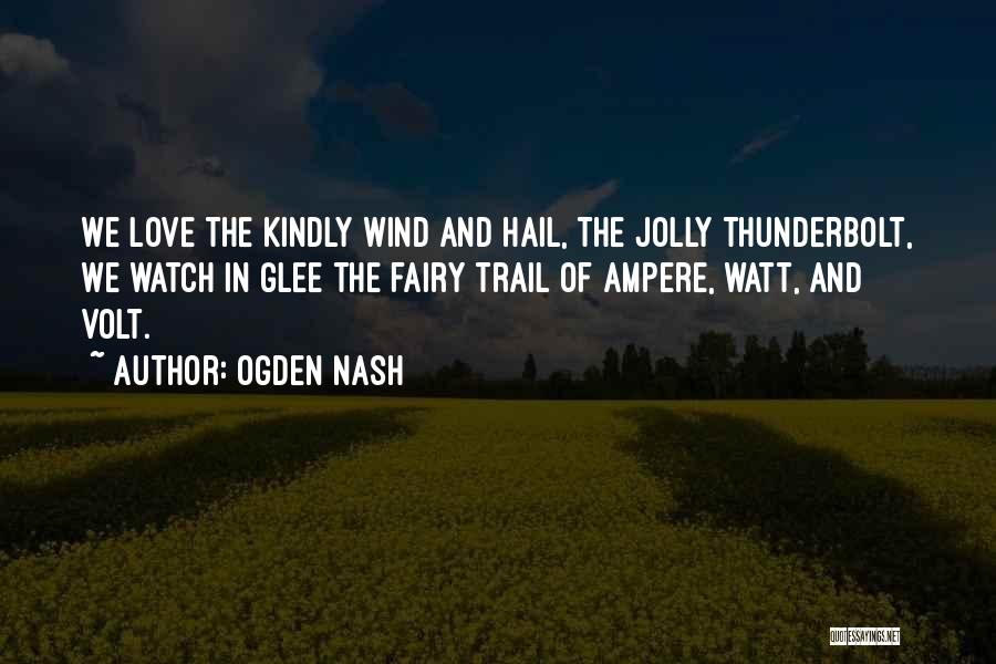 Love Fairy Quotes By Ogden Nash