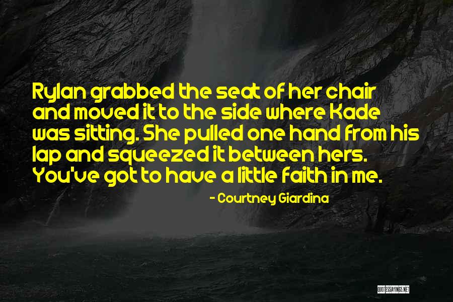 Love Faith And Trust Quotes By Courtney Giardina Love Faith And Trust Quotes By Courtney Giardina