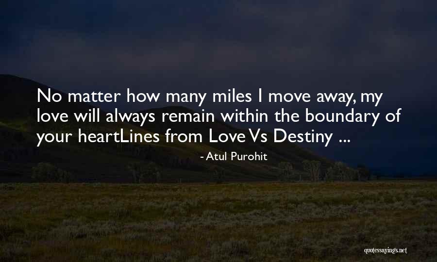 Love Faith Destiny Quotes By Atul Purohit