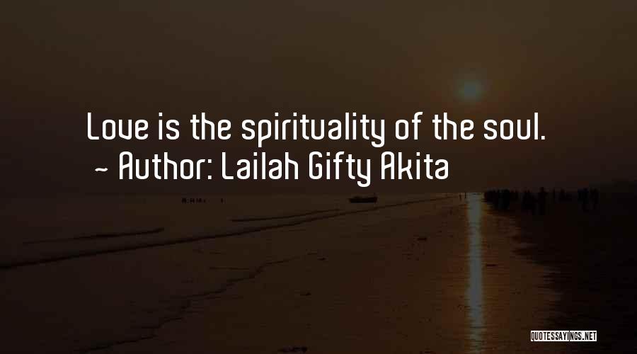 Love Faith Destiny Quotes By Lailah Gifty Akita