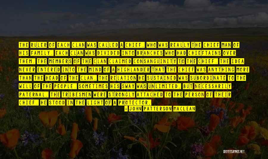 Love Family Support Quotes By John Patterson MacLean Love Family Support Quotes By John Patterson MacLean