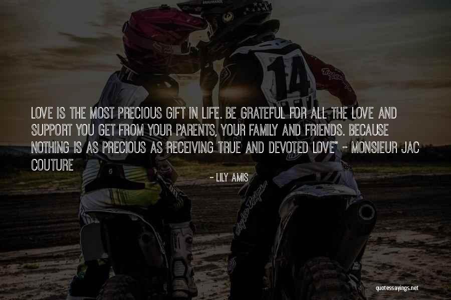 Love Family Support Quotes By Lily Amis Love Family Support Quotes By Lily Amis