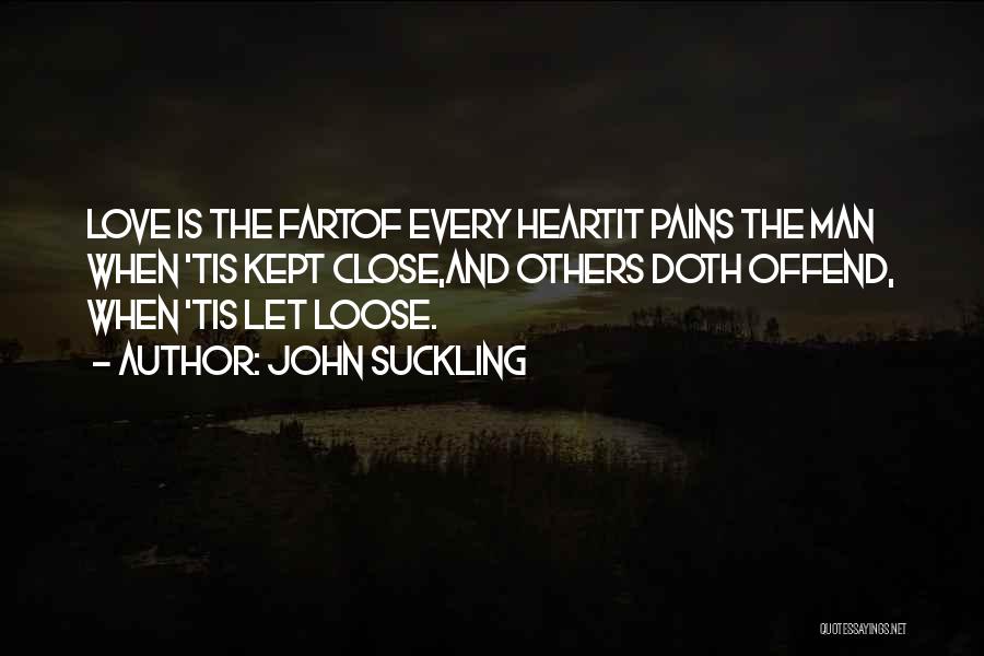 Love Fart Quotes By John Suckling Love Fart Quotes By John Suckling