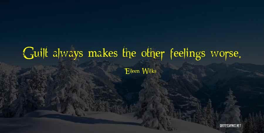 Love Fb Quotes By Eileen Wilks Love Fb Quotes By Eileen Wilks