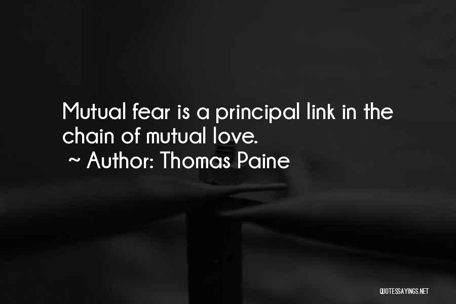 Love Fear Quotes By Thomas Paine