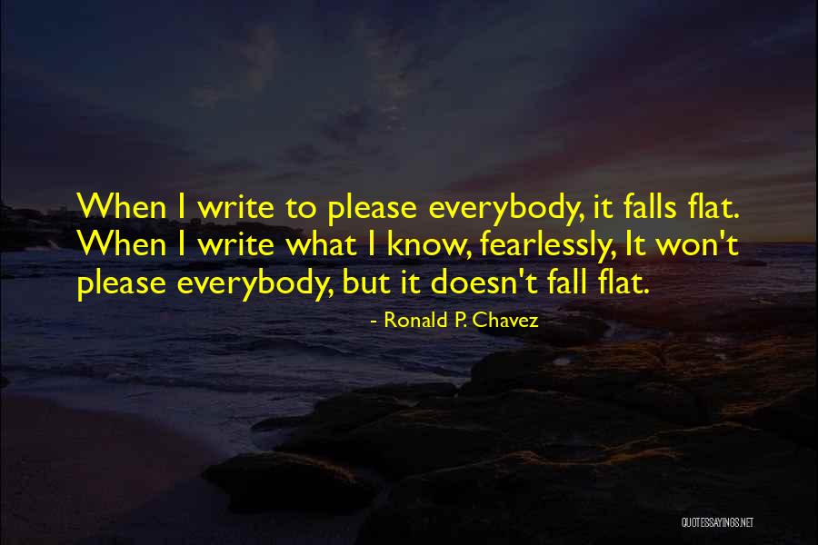 Love Fearlessly Quotes By Ronald P. Chavez