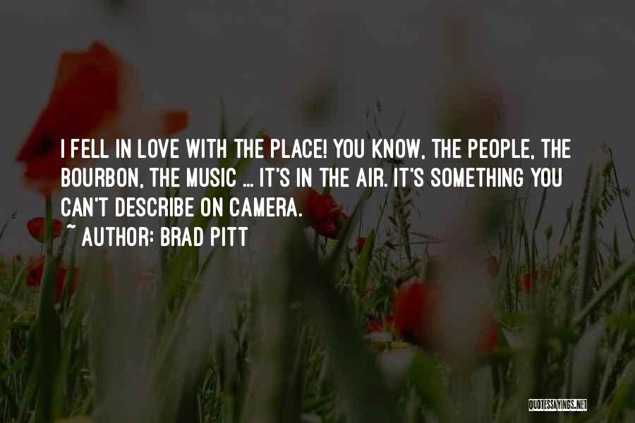 Love Fell Quotes By Brad Pitt