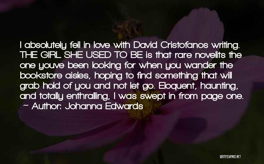 Love Fell Quotes By Johanna Edwards