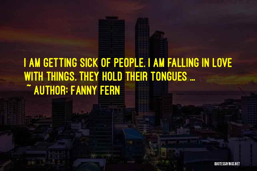 Love Fern Quotes By Fanny Fern