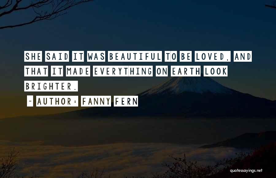 Love Fern Quotes By Fanny Fern