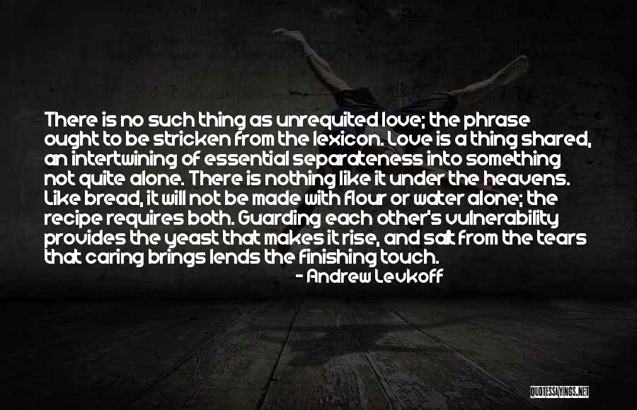 Love Finishing Quotes By Andrew Levkoff Love Finishing Quotes By Andrew Levkoff