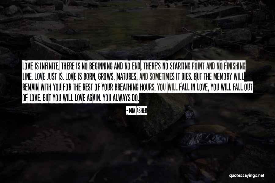 Love Finishing Quotes By Mia Asher Love Finishing Quotes By Mia Asher