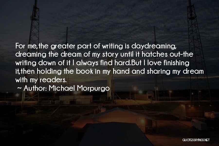 Love Finishing Quotes By Michael Morpurgo