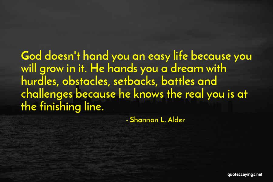 Love Finishing Quotes By Shannon L. Alder Love Finishing Quotes By Shannon L. Alder