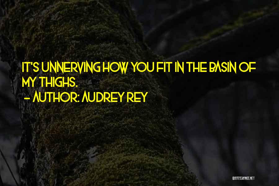 Love Fit Quotes By Audrey Rey