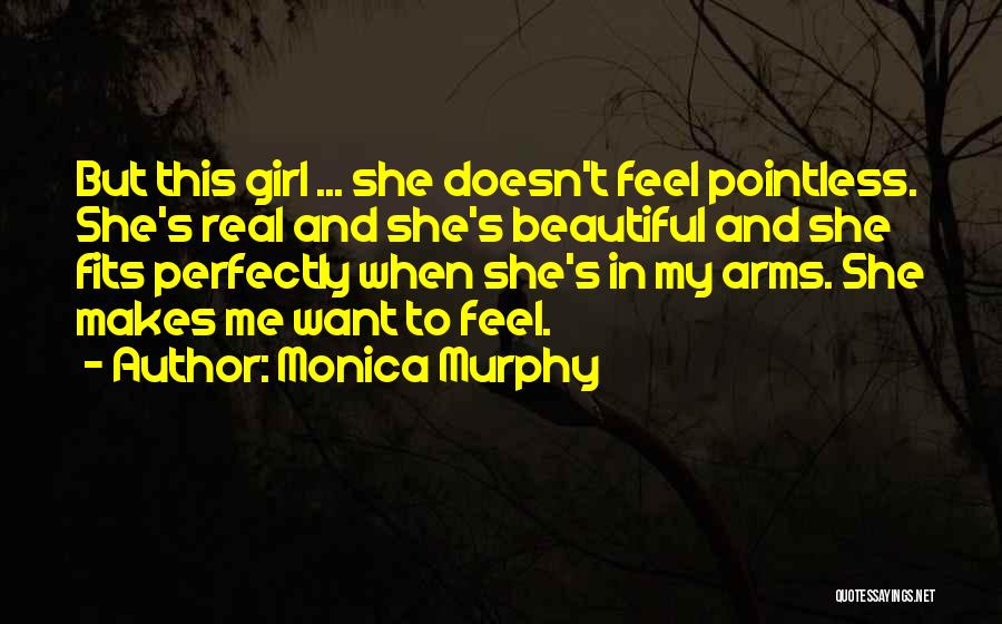 Love Fits Quotes By Monica Murphy