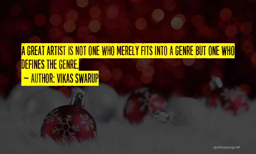 Love Fits Quotes By Vikas Swarup