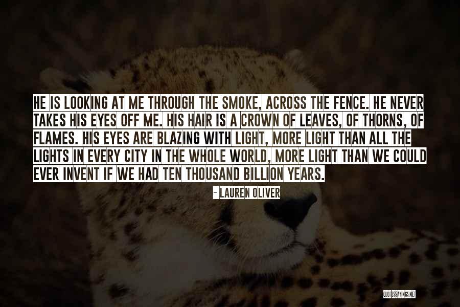 Love Flames Quotes By Lauren Oliver Love Flames Quotes By Lauren Oliver