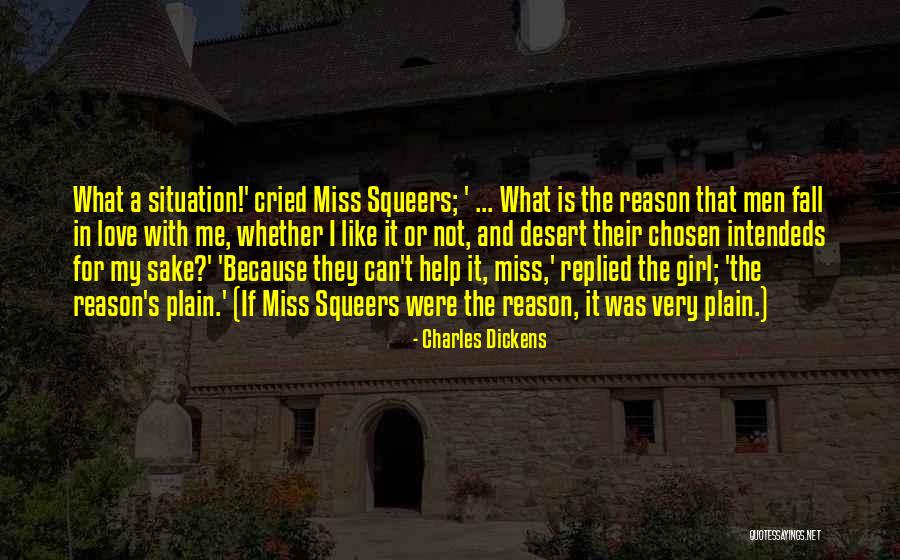 Love Flattery Quotes By Charles Dickens