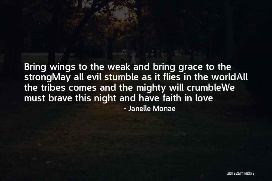 Love Flies Quotes By Janelle Monae