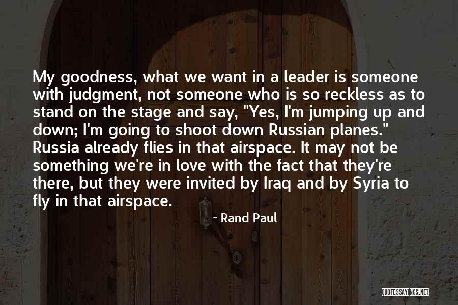 Love Flies Quotes By Rand Paul