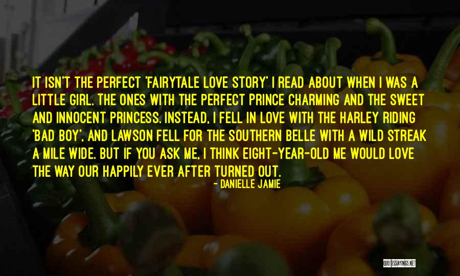 Love For A Little Girl Quotes By Danielle Jamie Love For A Little Girl Quotes By Danielle Jamie
