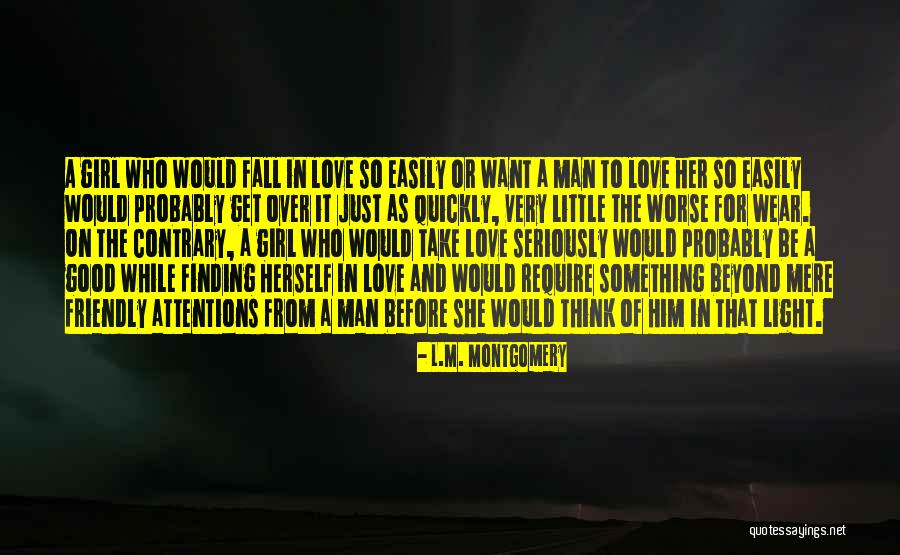 Love For A Little Girl Quotes By L.M. Montgomery Love For A Little Girl Quotes By L.M. Montgomery