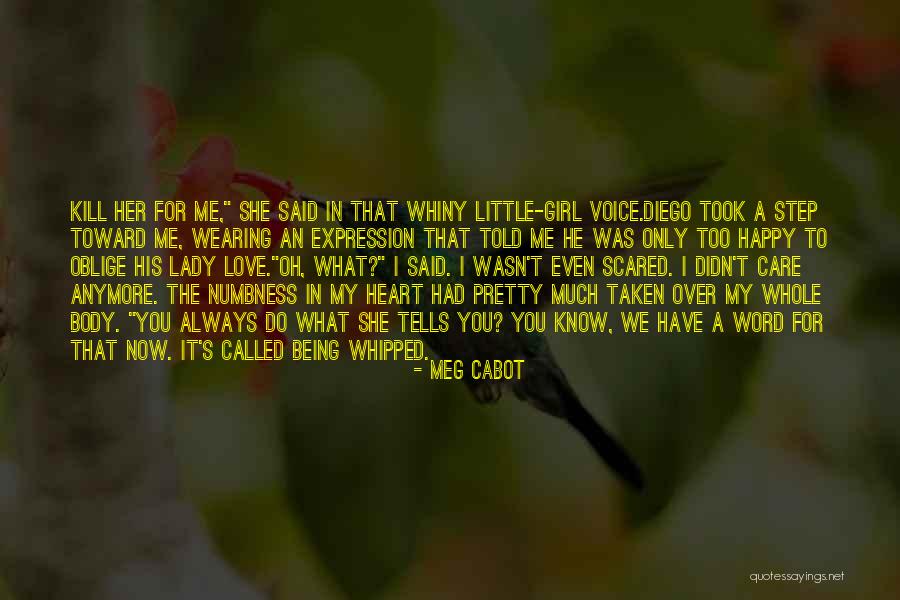 Love For A Little Girl Quotes By Meg Cabot