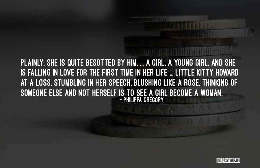 Love For A Little Girl Quotes By Philippa Gregory Love For A Little Girl Quotes By Philippa Gregory