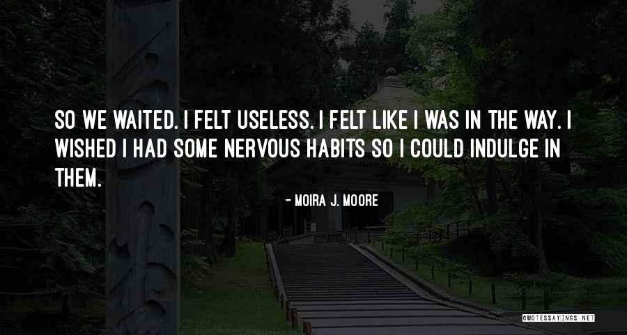 Love For A Sick Child Quotes By Moira J. Moore Love For A Sick Child Quotes By Moira J. Moore