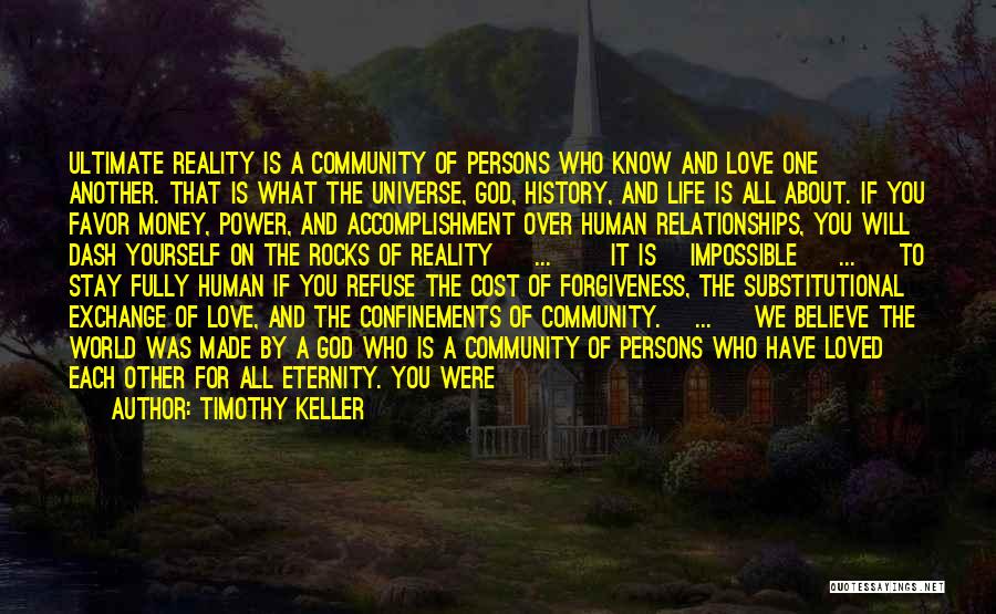 Love For All Eternity Quotes By Timothy Keller