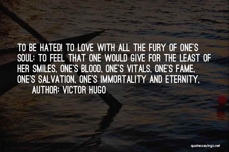 Love For All Eternity Quotes By Victor Hugo
