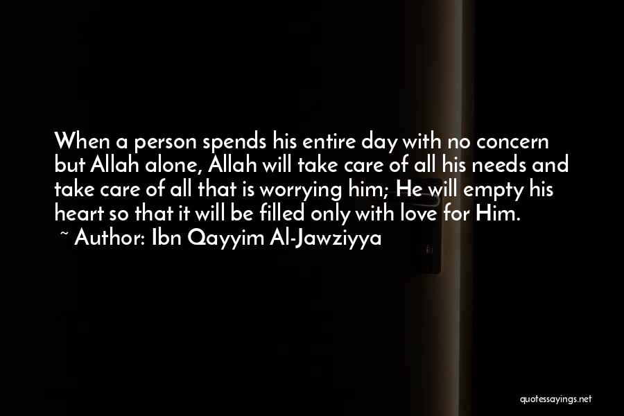 Love For Allah Quotes By Ibn Qayyim Al-Jawziyya