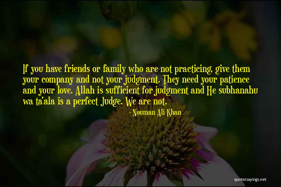 Love For Allah Quotes By Nouman Ali Khan