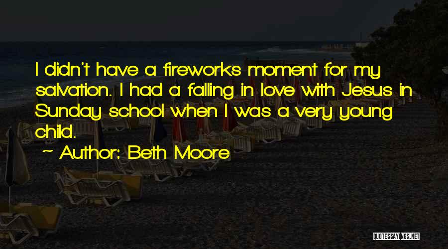 Love For Child Quotes By Beth Moore