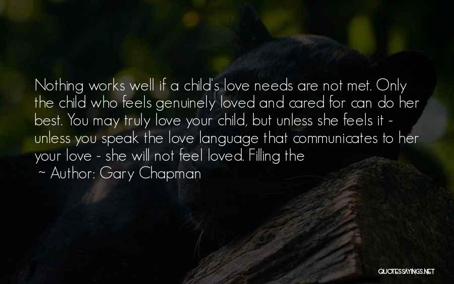 Love For Child Quotes By Gary Chapman