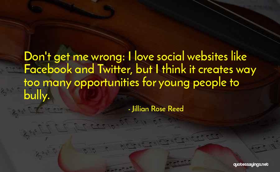 Love For Facebook Quotes By Jillian Rose Reed Love For Facebook Quotes By Jillian Rose Reed