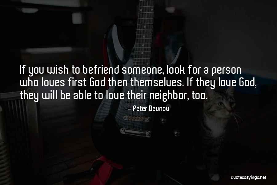 Love For Friendship Quotes By Peter Deunov